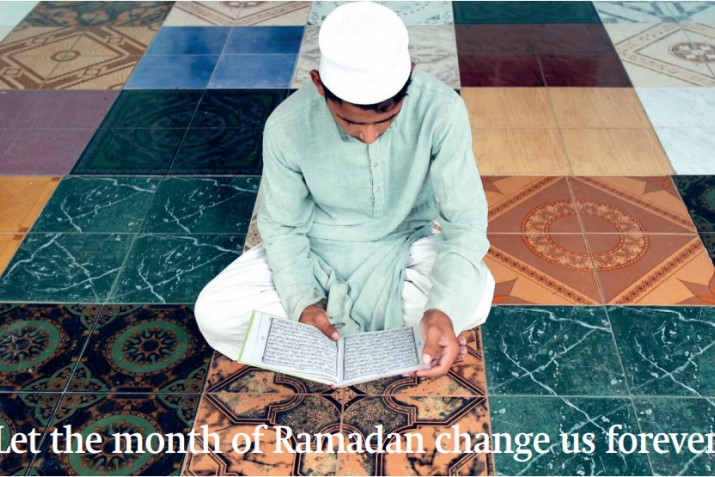 Let the month of Ramadan change us forever